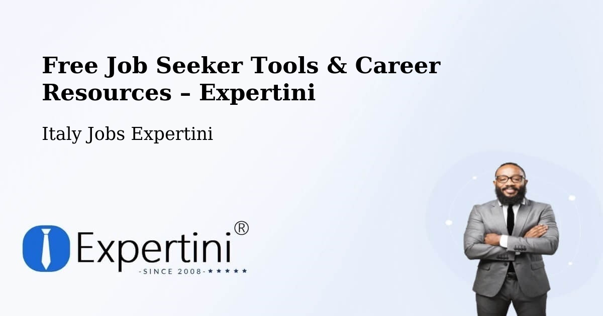 Free Job Seeker Tools & Career Resources – Pescara - Pescara, Italy Jobs Expertini